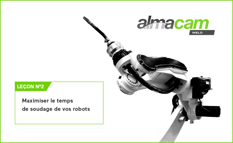 Maximiser le temps de soudage de vos robots